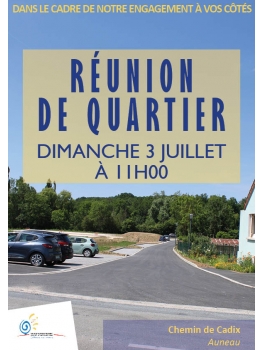 Réunion de quartier - Dimanche 3 juillet à 11h00